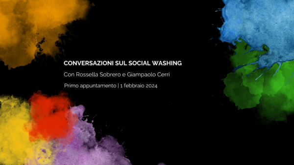 Conversazioni sul social washing | Primo appuntamento
